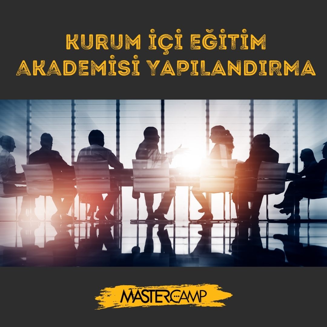 Kurum İçi Eğitim Akademisi Yapılandırmak