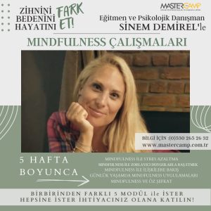 Sinem Demirel İle Mindfulness ve Öz Şefkat